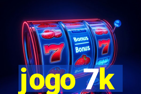 jogo 7k